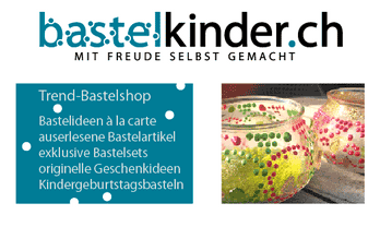 Bastelkinder.ch – der Profi in Sachen Basteln mit Kindern